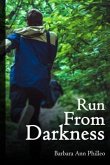 Run From Darkness (eBook, ePUB)