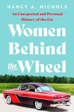 Women Behind the Wheel - Nichols, Nancy A.