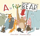 A is for Bear A is for Bear