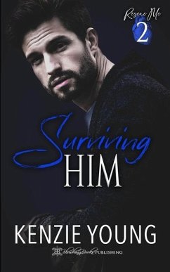 Surviving Him - Young, Kenzie