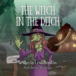 The Witch in the Ditch - Franklin, Lynda