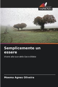 Semplicemente un essere - Oliveira, Moema Agnes