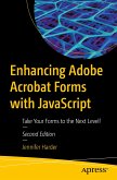 Enhancing Adobe Acrobat Forms with JavaScript (eBook, PDF)