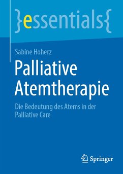 Palliative Atemtherapie (eBook, PDF) - Hoherz, Sabine