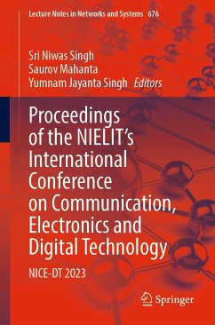 Proceedings of the NIELIT's International Conference on Communication, Electronics and Digital Technology (eBook, PDF)