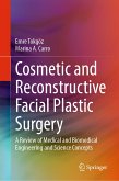 Cosmetic and Reconstructive Facial Plastic Surgery (eBook, PDF)