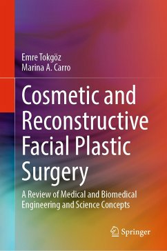 Cosmetic and Reconstructive Facial Plastic Surgery (eBook, PDF) - Tokgöz, Emre; Carro, Marina A.