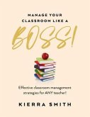 Manage your Classroom like a BOSS! (eBook, ePUB)
