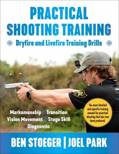 Practical Shooting Training - Stoeger, Ben; Park, Joel