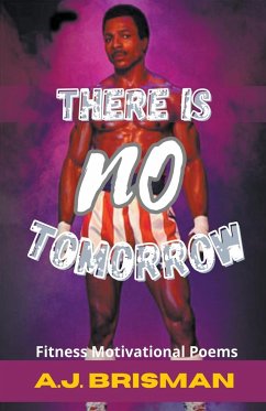 There Is No Tomorrow - A. J, Brisman