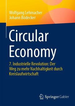 Circular Economy (eBook, PDF) - Lehmacher, Wolfgang; Bödecker, Johann