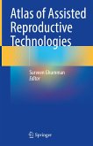 Atlas of Assisted Reproductive Technologies (eBook, PDF)