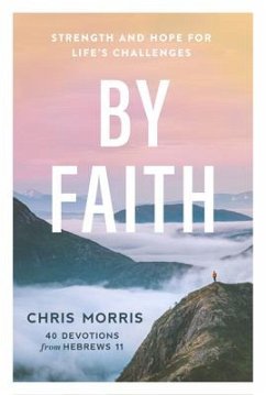 By Faith - Morris, Chris