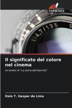 Il significato del colore nel cinema - Gaspar de Lima, Ítalo T.