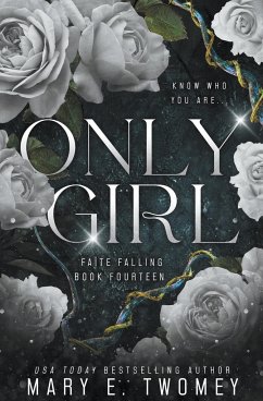 Only Girl - Twomey, Mary E.