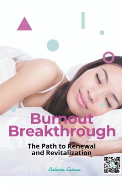 Burnout Breakthrough - Carver, Arlenia