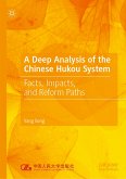 A Deep Analysis of the Chinese Hukou System (eBook, PDF)