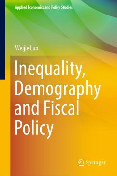 Inequality, Demography and Fiscal Policy (eBook, PDF) - Luo, Weijie