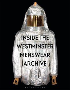 Inside the Westminster Menswear Archive - Groves, Professor Andrew (The University of Westminster and Westmins; Sprecher, Dr Danielle (Westminster Menswear Archive at the Universit