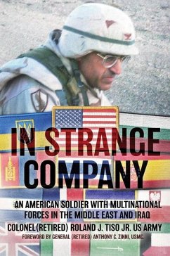 In Strange Company - Tiso, Roland J.; Zinni, Anthony C.