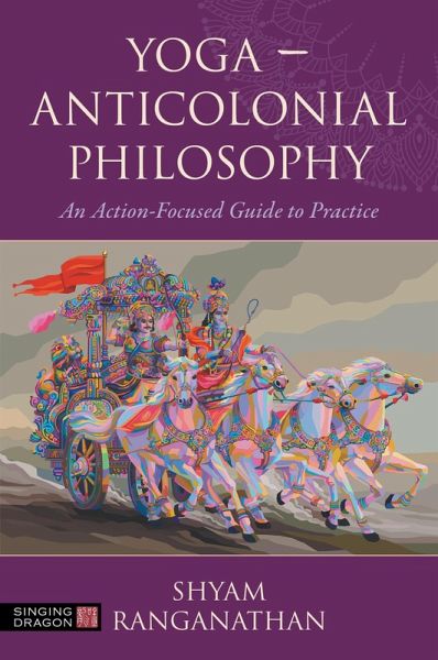 Yoga - Anticolonial Philosophy (eBook, ePUB)