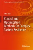 Control and Optimization Methods for Complex System Resilience (eBook, PDF)