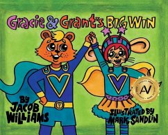 Gracie & Grant's Big Win - Wiliams, Jacob