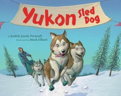 Yukon Sled Dog - Presnall, Judith Janda