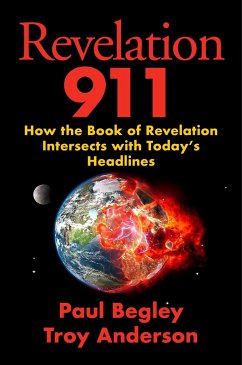 Revelation 911 - Begley, Paul; Anderson, Troy