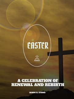 Easter (eBook, ePUB) - R. Stone, Jaxon