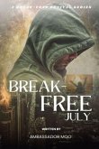 Break-free - Daily Revival Prayers - JULY - Towards LEADERSHIP EXCELLENCE (eBook, ePUB)
