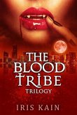 Blood Tribe Trilogy (eBook, ePUB)