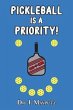 Pickleball is a Priority (eBook, ePUB) - Bild 1