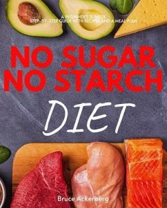 Cover No Sugar, No Starch Diet (eBook, ePUB)