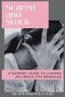 Scared and Stuck - A Support Guide for... - Bild 1