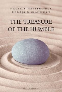 The Treasure of the Humble (eBook, ePUB) - Maeterlinck, Maurice