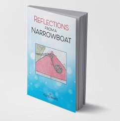 Reflections From A Narrowboat (eBook, ePUB) - White, Alice