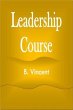 Leadership Course (eBook, ePUB) - Bild 1