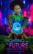Fighting for the Future (eBook, ePUB) - Bild 1