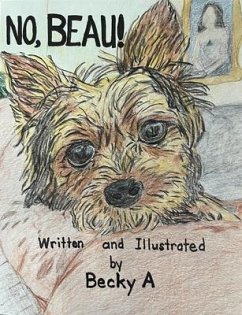 No, Beau! (eBook, ePUB) - A, Becky