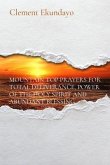MOUNTAIN TOP PRAYERS FOR TOTAL DELIVERANCE, POWER OF THE HOLY SPIRIT AND ABUNDANT BLESSING (eBook, ePUB)