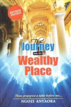 Cover THE JOURNEY INTO THE WEALTHY PLACE (eBook, ePUB)