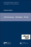 Abstammung - Ideologie - Recht (eBook, PDF)
