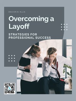 Overcoming a Layoff (eBook, ePUB) - Y. Chen, Ryan