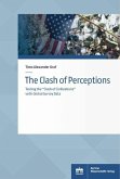 The Clash of Perceptions (eBook, PDF) The Clash of Perceptions (eBook, PDF)