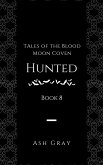 Hunted (Tales of the Blood Moon Coven, #8) (eBook, ePUB)