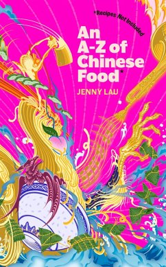 Cover An A-Z of Chinese Food (Recipes Not Included) (eBook, ePUB)