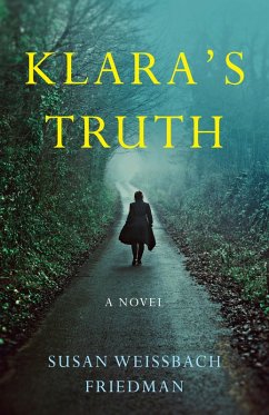 Klara's Truth (eBook, ePUB) - Weissbach Friedman, Susan