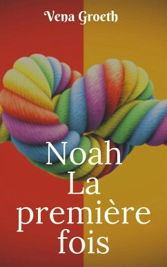 Cover Noah, la première fois (eBook, ePUB)