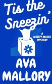 Tis the Sneezin' (Mercy Mares Mystery, #7) (eBook, ePUB)